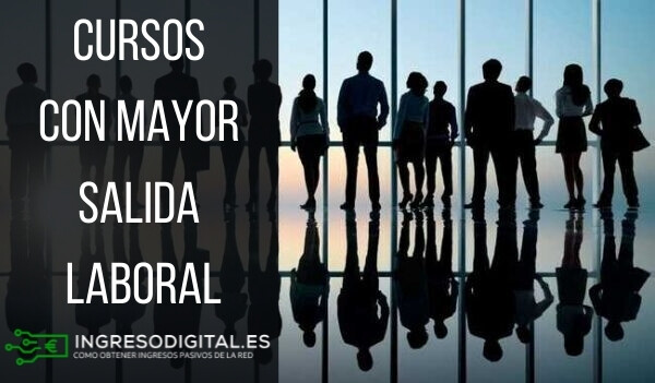 Cursos con mas salida laboral